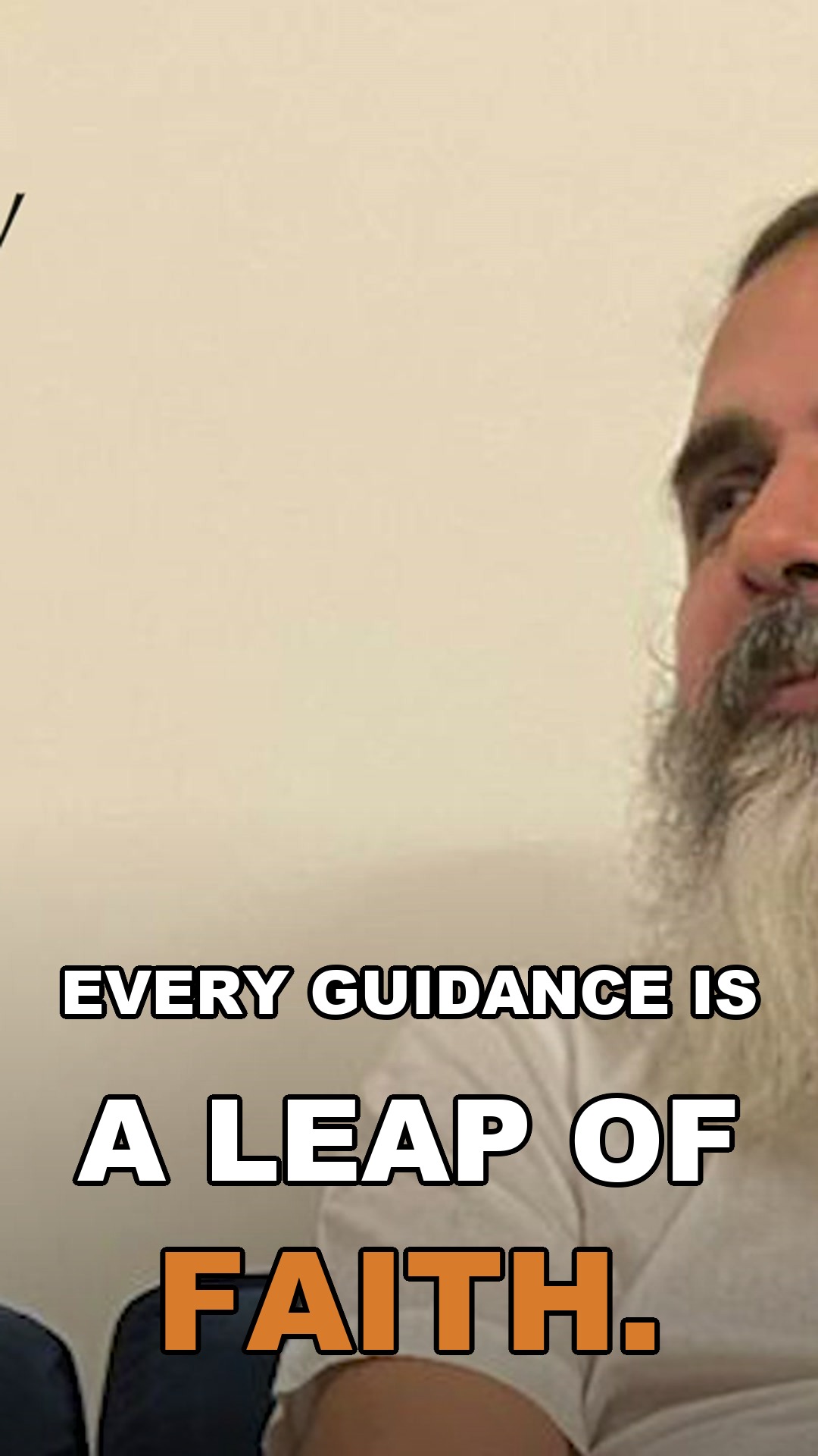 Every guidance is a leap of faith