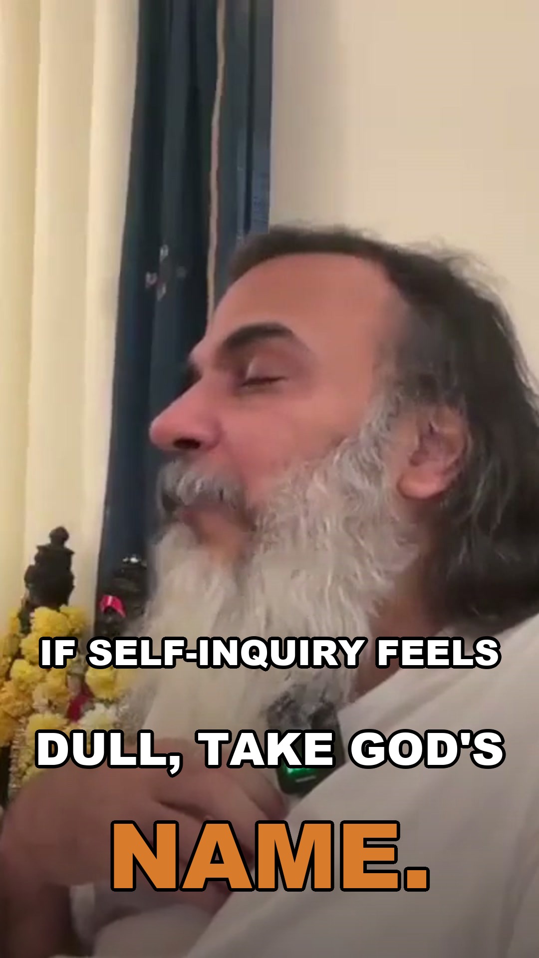If self-inquiry feels dull, take God's name