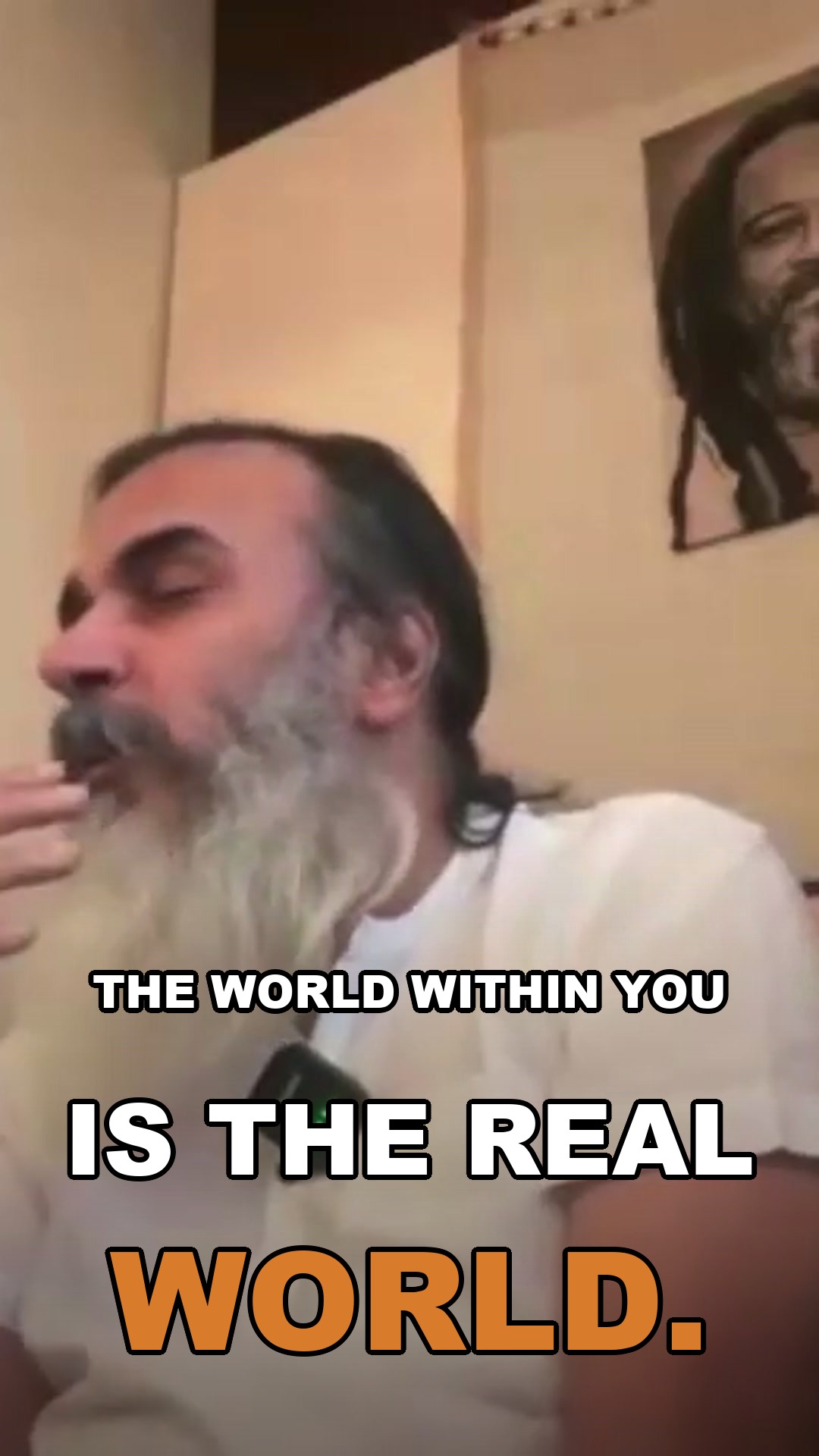 The world within you is the real world