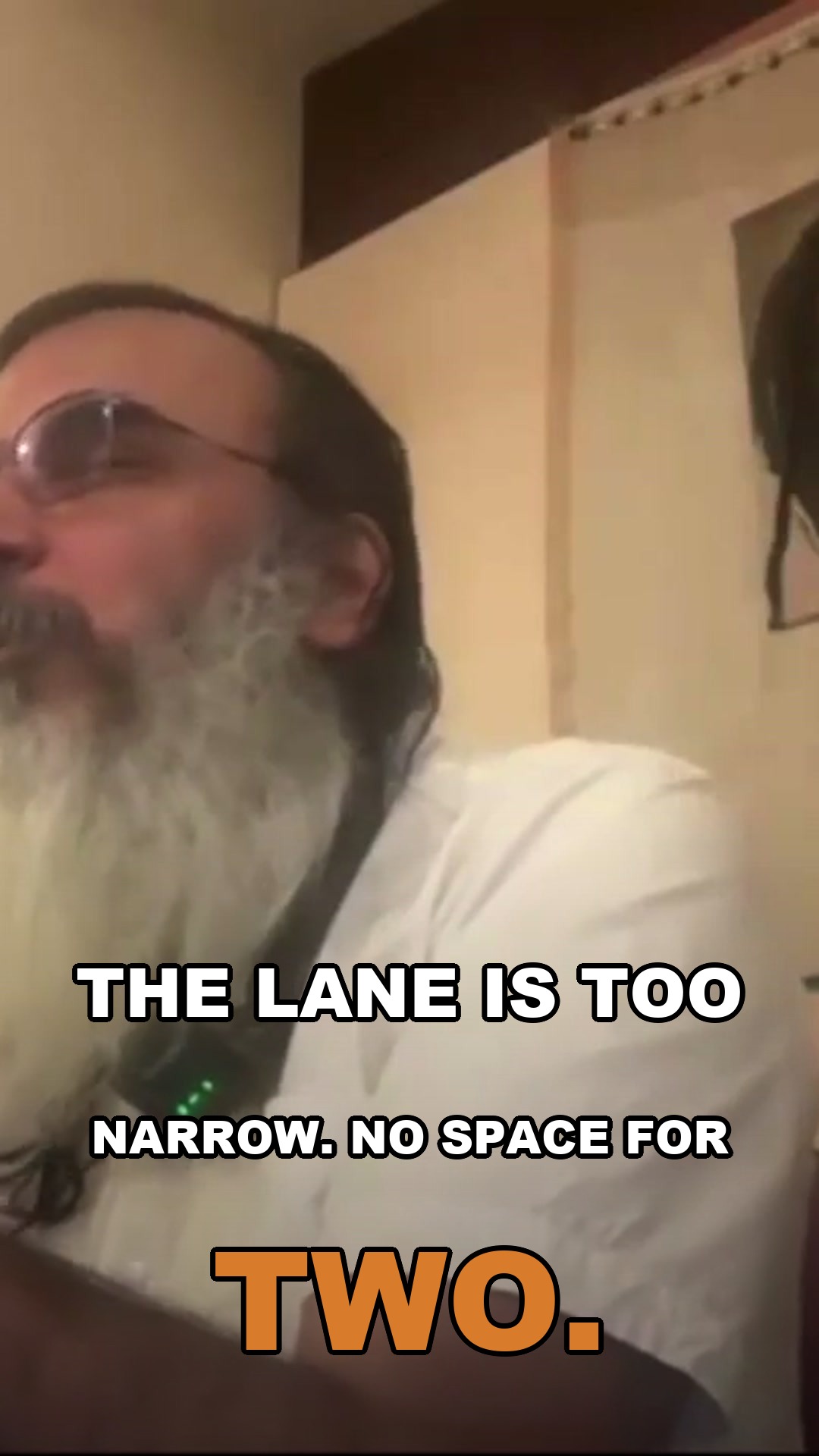 The lane is too narrow. No space for two